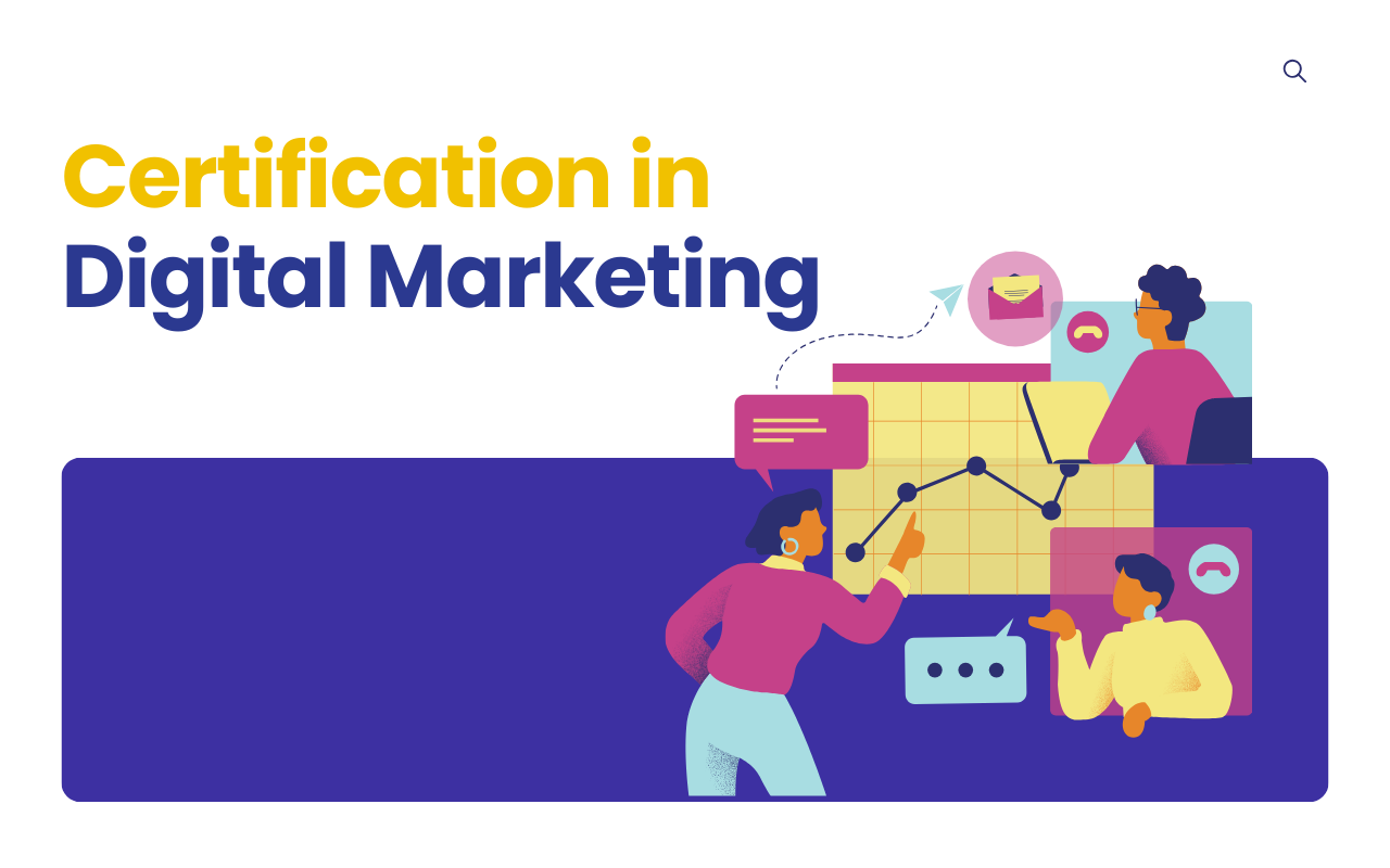 Certification in Digital Marketing