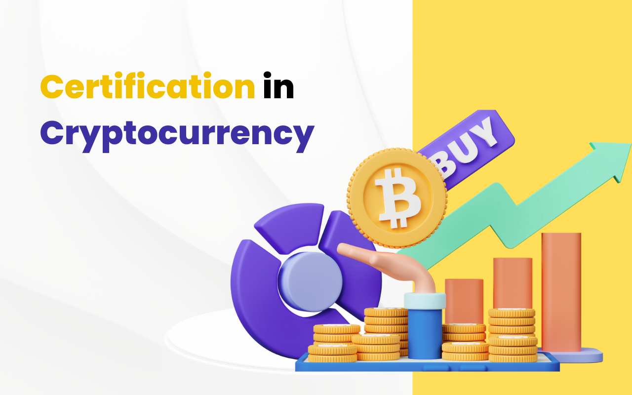 Certification in Cryptocurrency